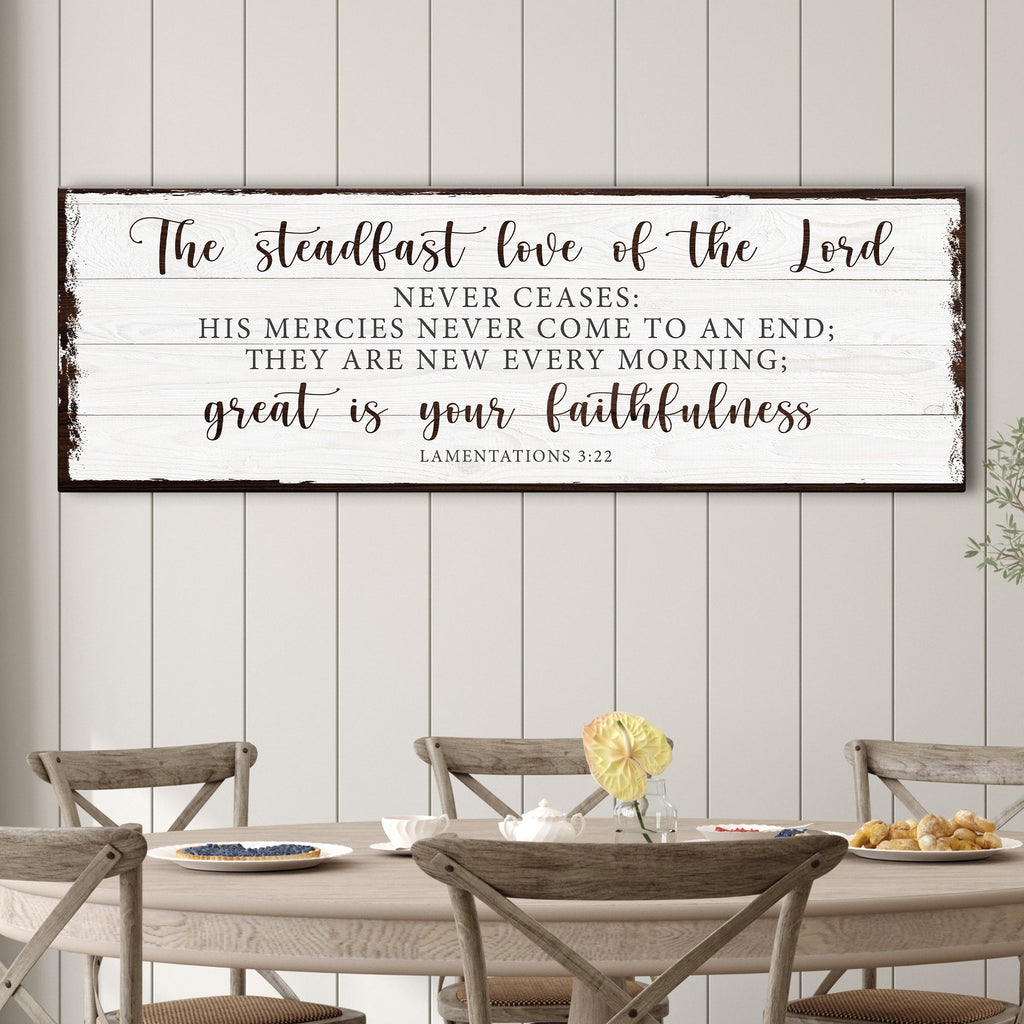The Steadfast Love Of The Lord Lamentations 3:22-23 Faith Sign