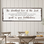 The Steadfast Love Of The Lord Lamentations 3:22-23 Faith Sign